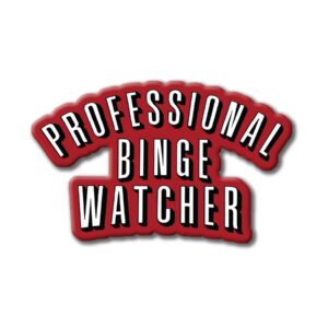 Professional binge watcher Fridge magnet