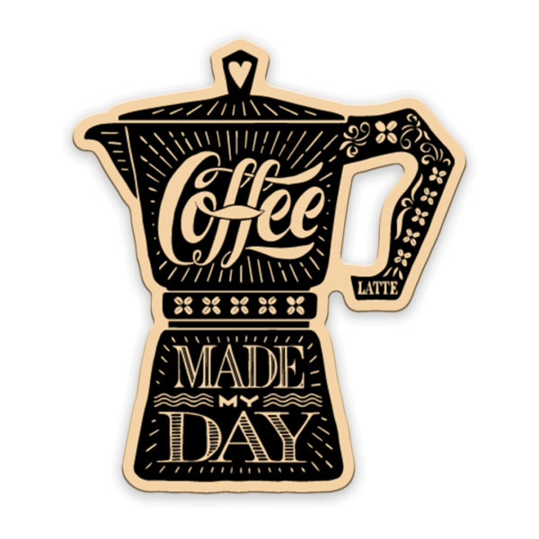 Coffee made my day lapel pin